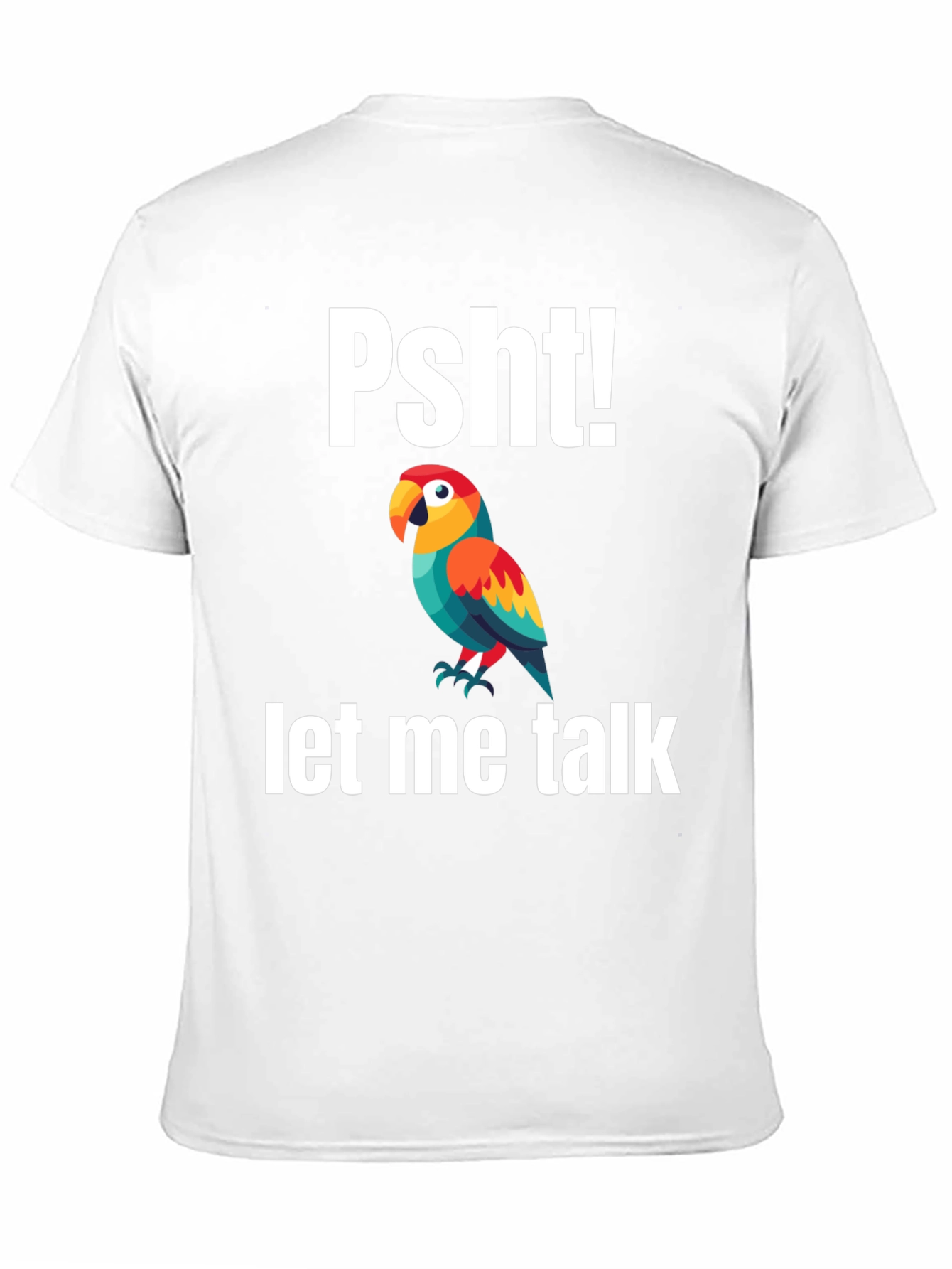 Black Psht! Let Me Talk Parrot T-Shirt view 11
