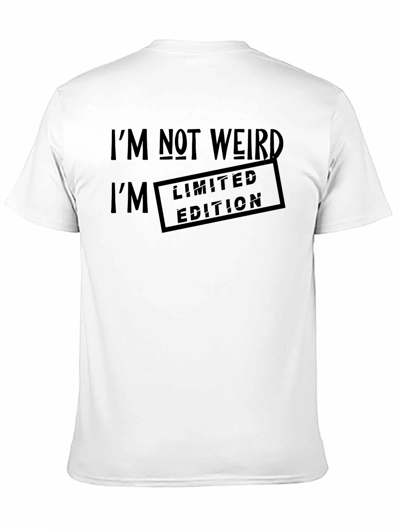 Black I'm Not Weird I'm Limited Edition Black T-Shirt view 11
