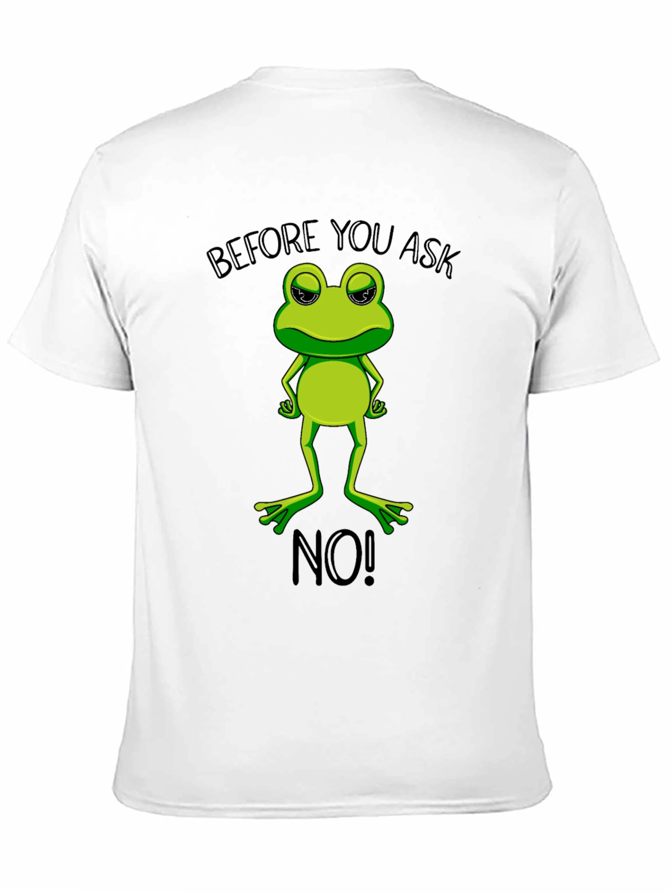Black Funny Frog Graphic T-Shirt - Before You Ask, No! view 11