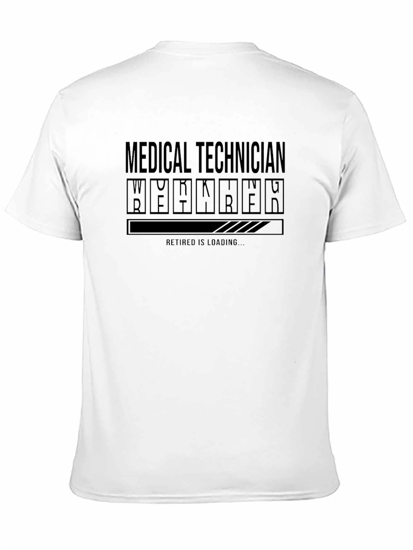 Black Medical Technician Retirement Loading T-Shirt view 11