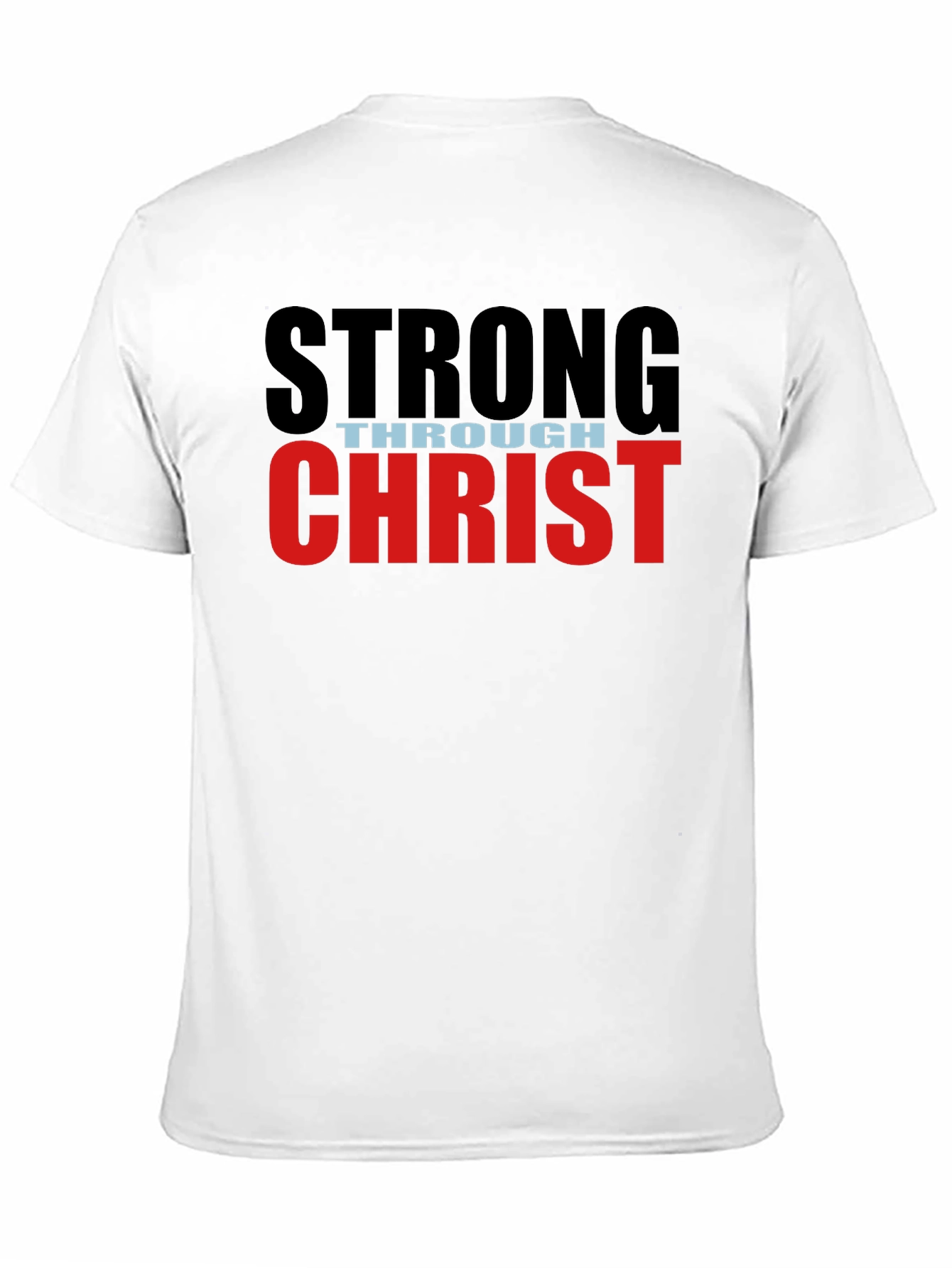 Black Strong Through Christ Black T-Shirt view 11