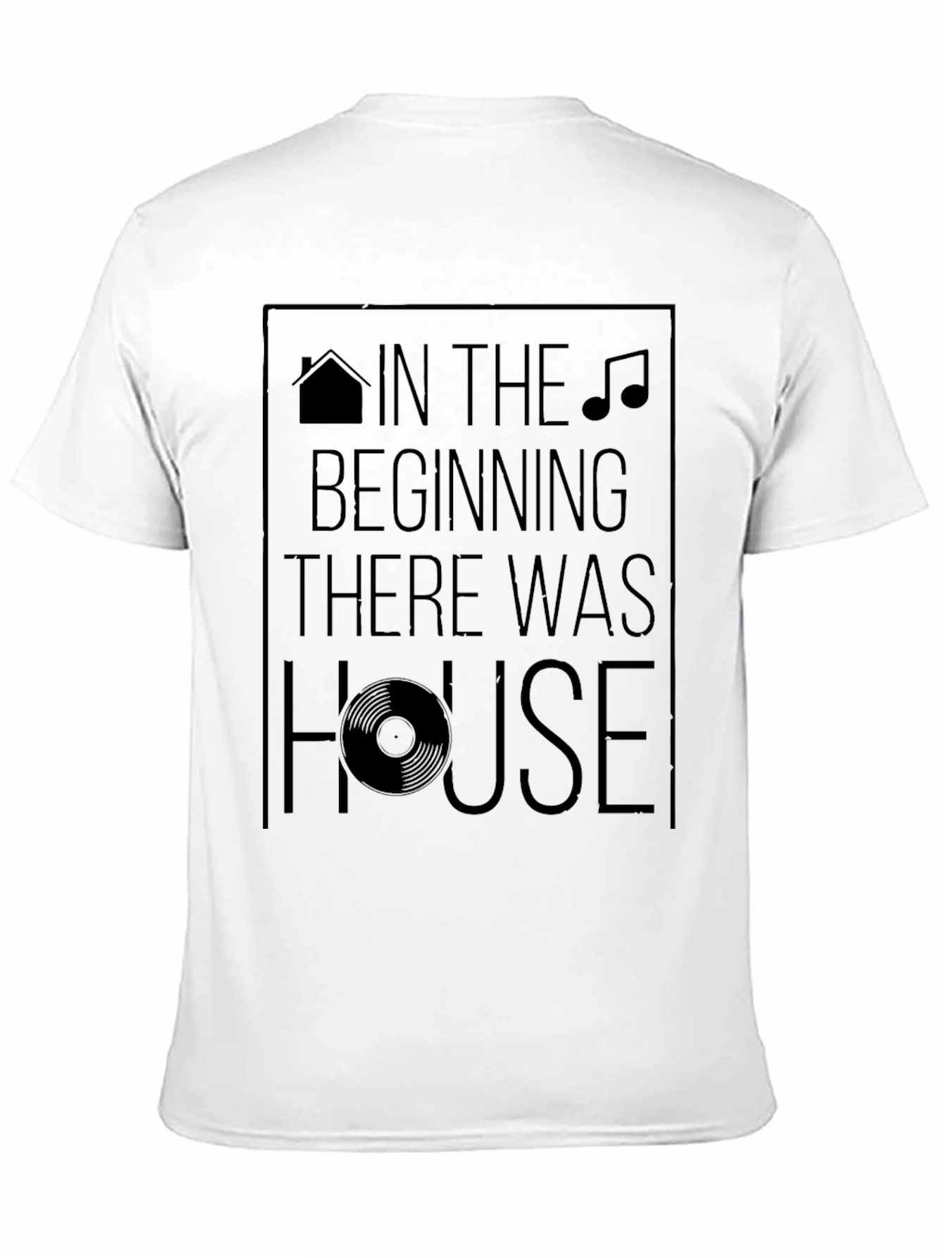 Black In The Beginning There Was House Black T-Shirt view 11