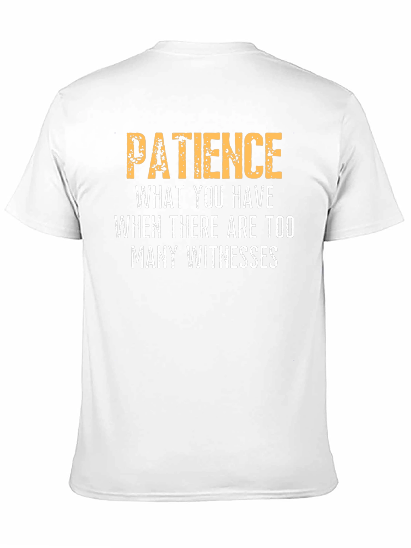 Black Patience Funny Sarcastic Humor Graphic T-Shirt view 11