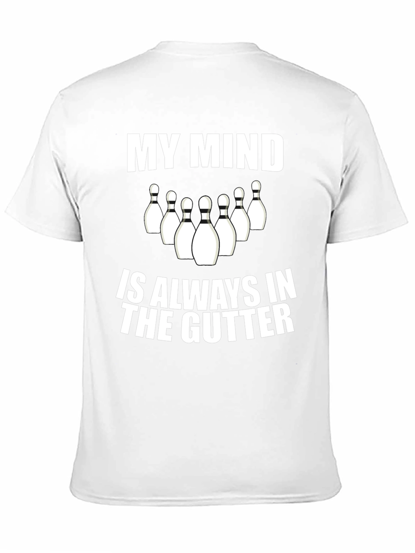 Black Funny Bowling T-Shirt - My Mind Is Always In The Gutter view 11