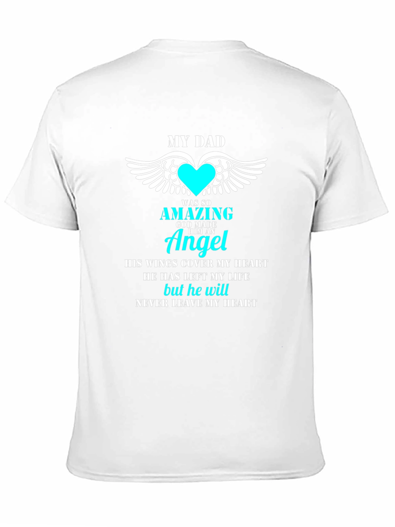 Black My Dad Was So Amazing Angel T-Shirt view 11