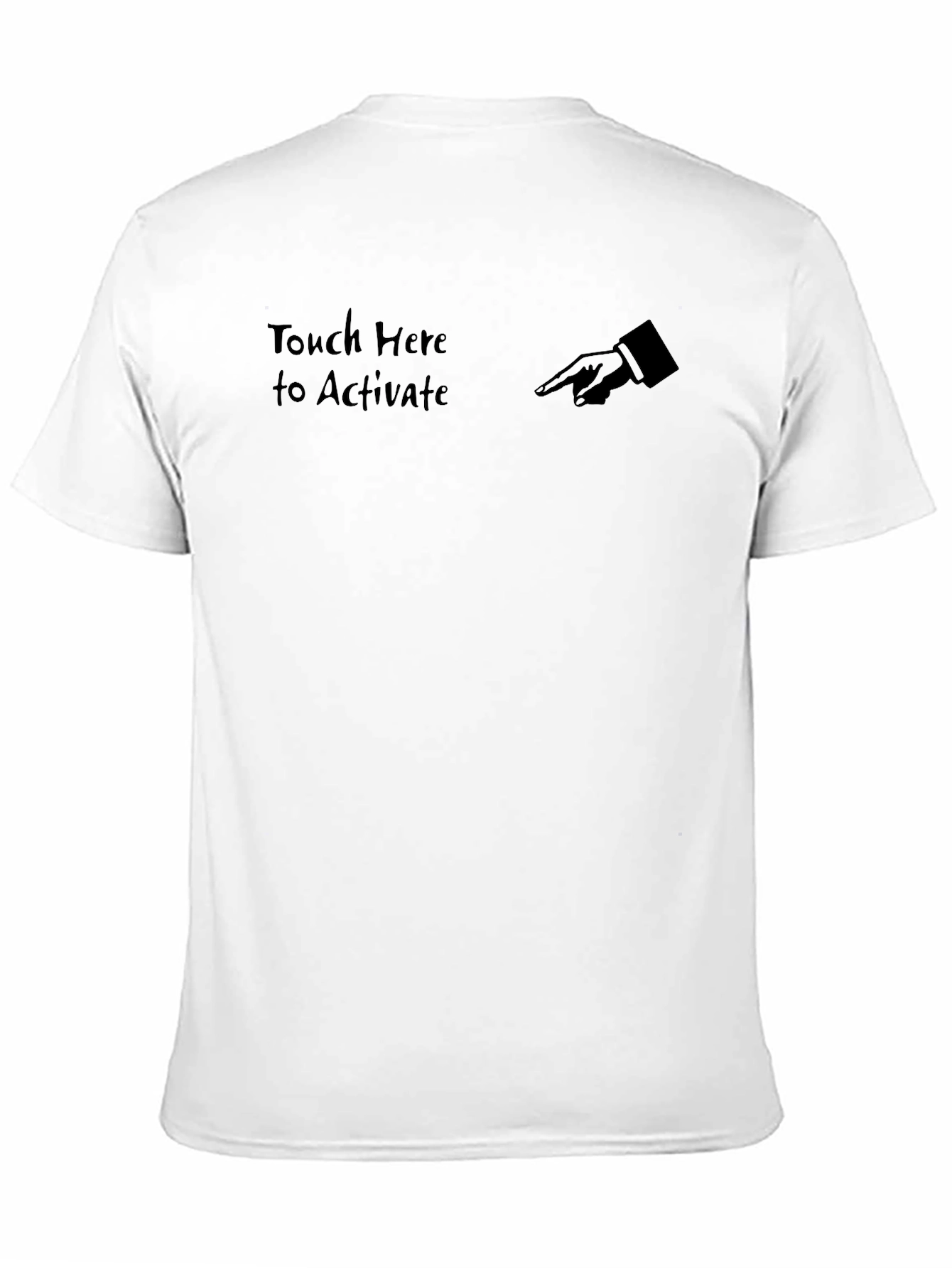 Black Touch Here to Activate Black T-Shirt view 11