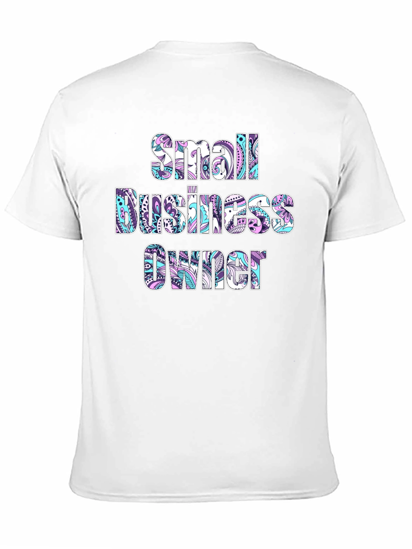 Small Business Owner Graphic Tee - 11