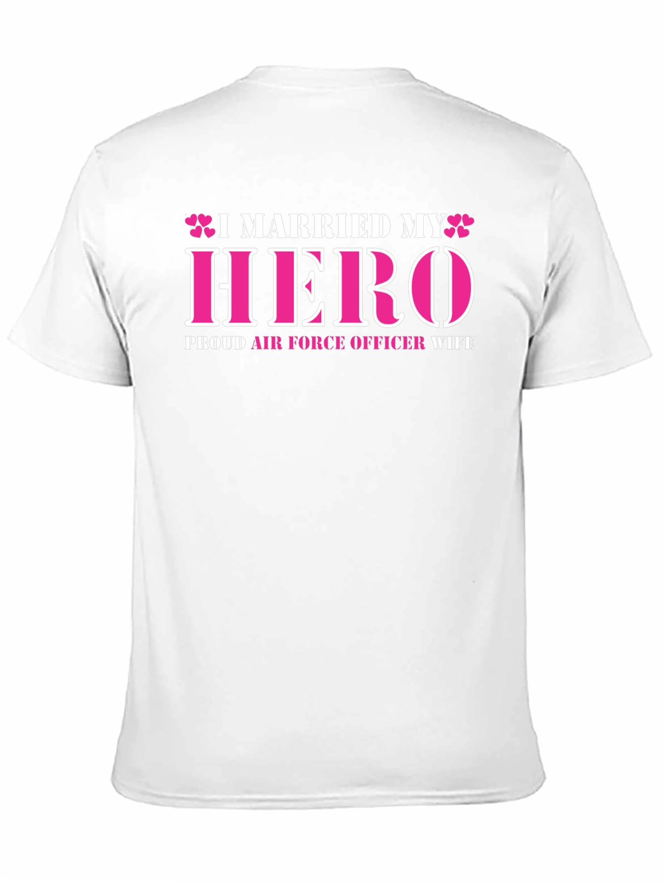 Black I Married My Hero - Air Force Wife T-Shirt view 11