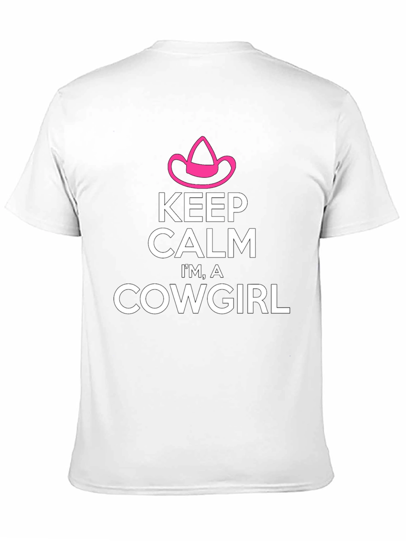 Keep Calm I'm A Cowgirl T-Shirt - 11