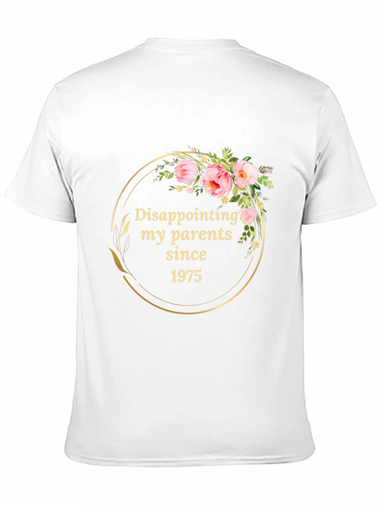 Black Disappointing My Parents Since 1975 T-Shirt view 11