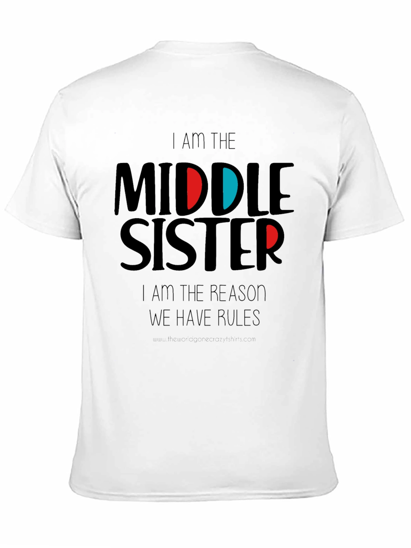 Middle Sister T-Shirt - Funny Sister Shirt - 11