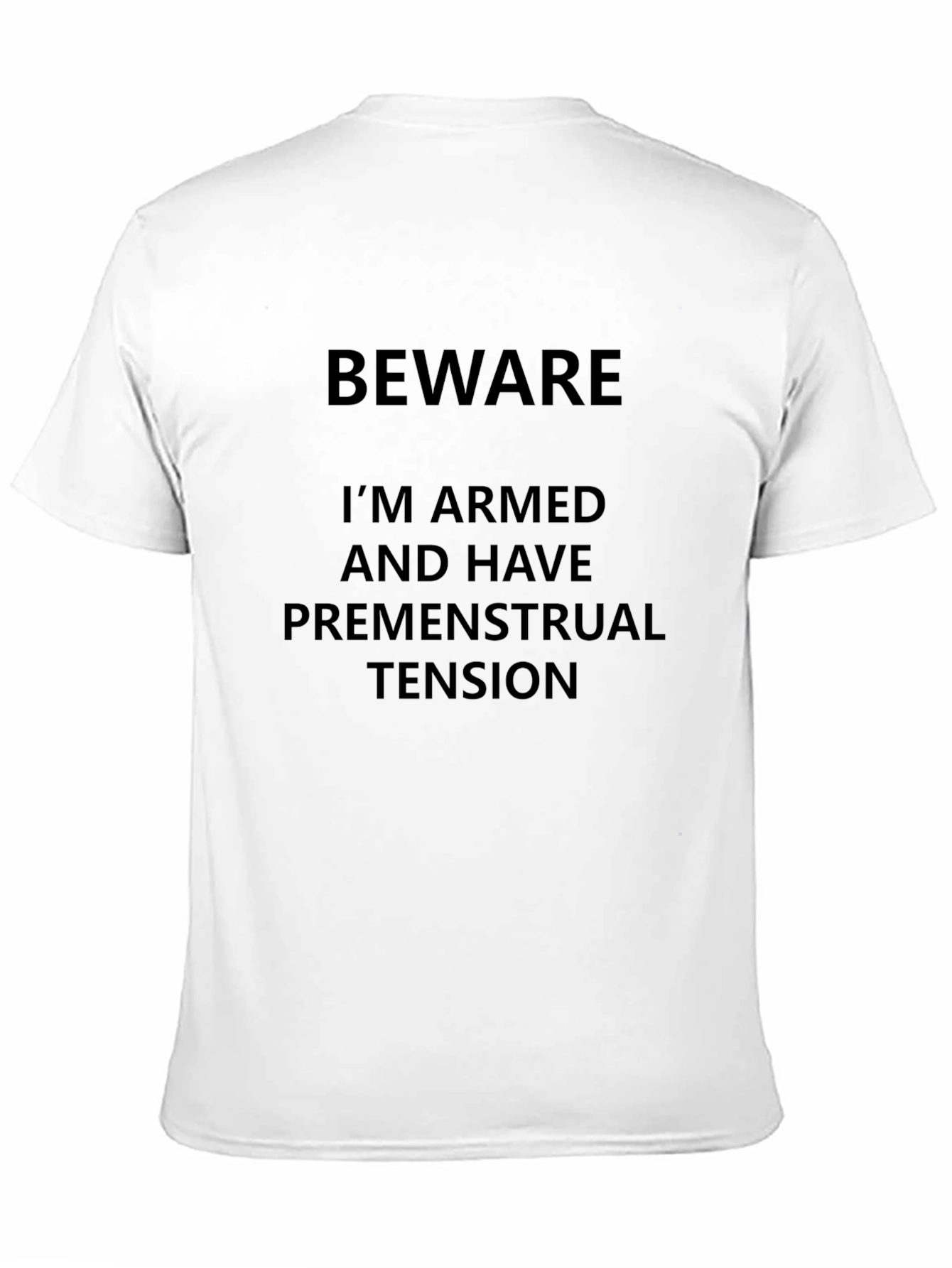 Black Beware Armed Premenstrual Tension Black T-Shirt view 11