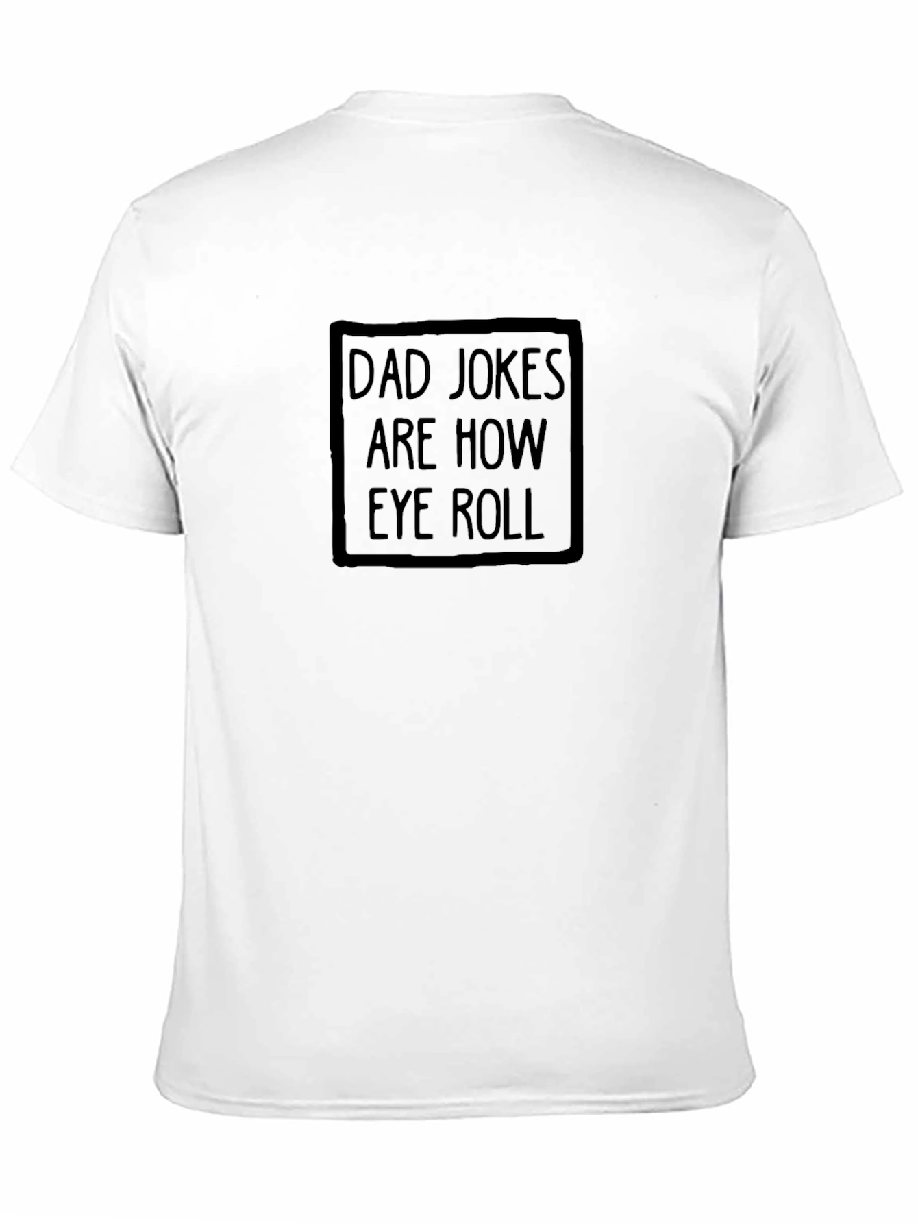 Black Dad Jokes Are How Eye Roll T-Shirt view 11