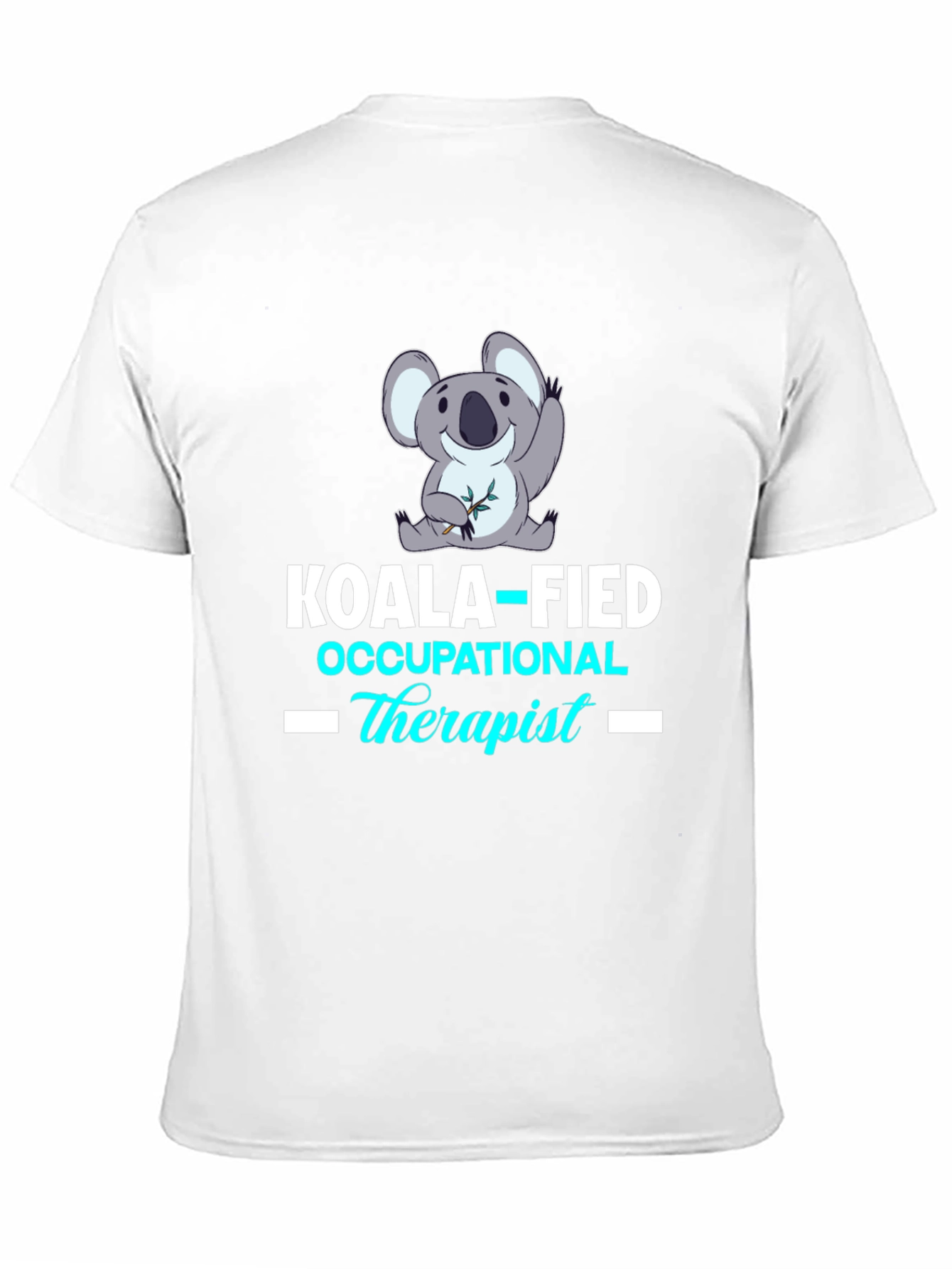 Black Koala-fied Occupational Therapist T-Shirt view 11