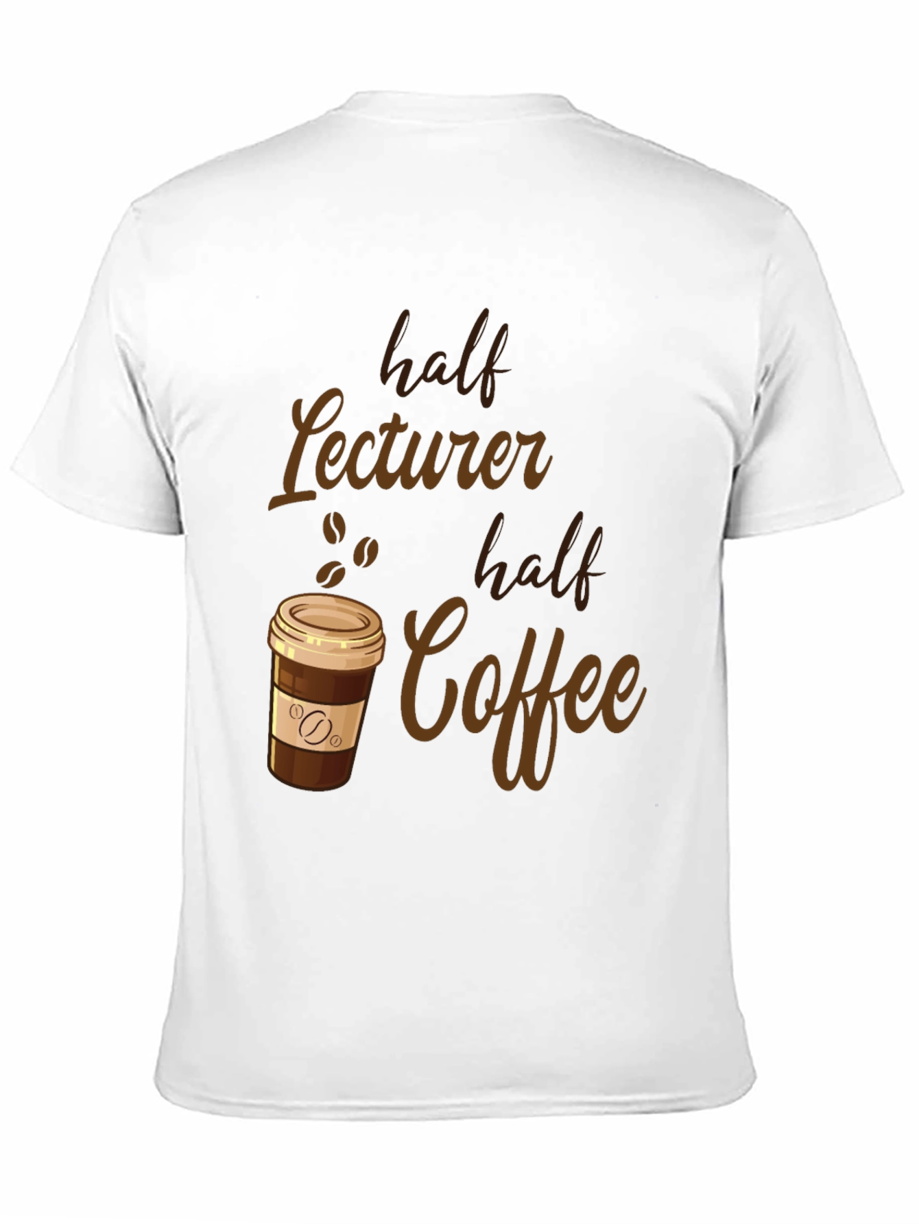 Black Half Lecturer, Half Coffee Funny T-Shirt view 11