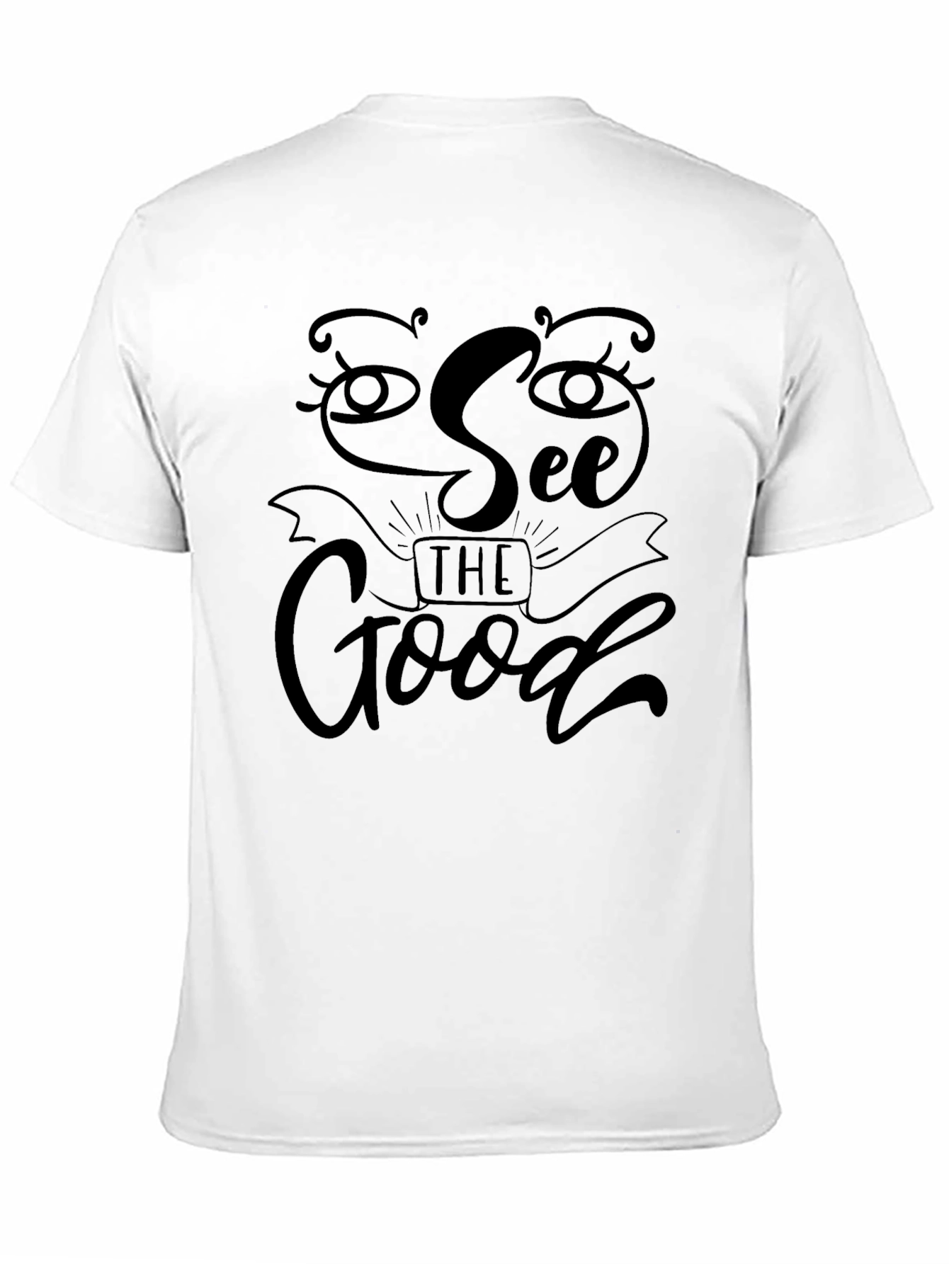 Black See The Good Graphic Tee - Positive Vibes T-Shirt view 11