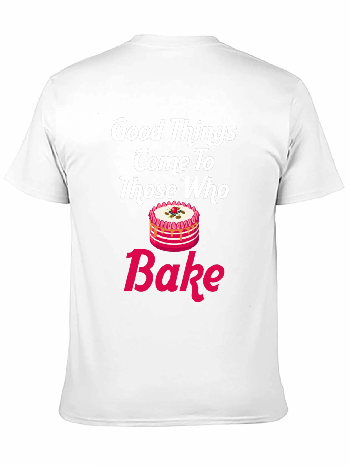 Black Good Things Come To Those Who Bake T-Shirt view 11