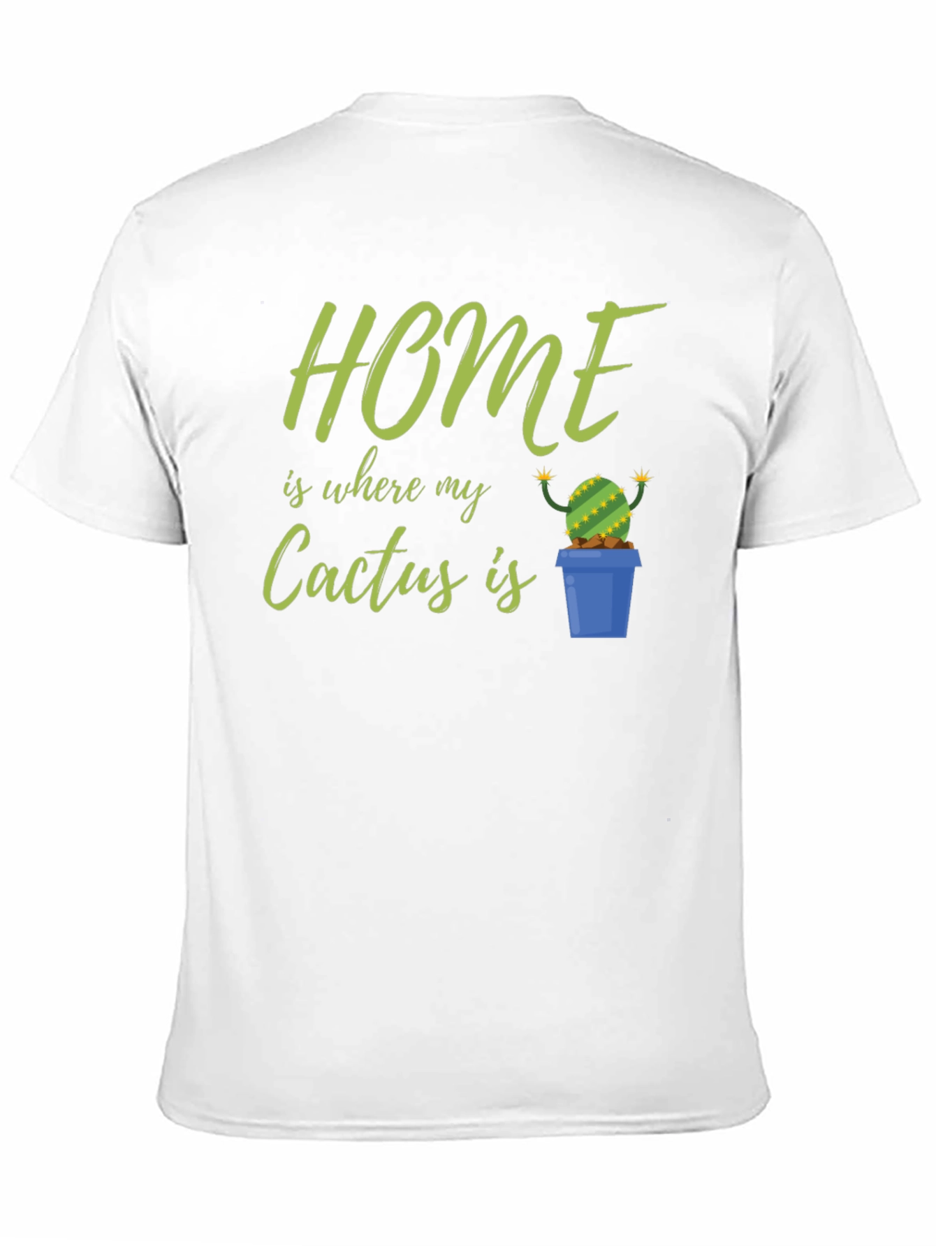 Black Home Is Where My Cactus Is T-Shirt view 11