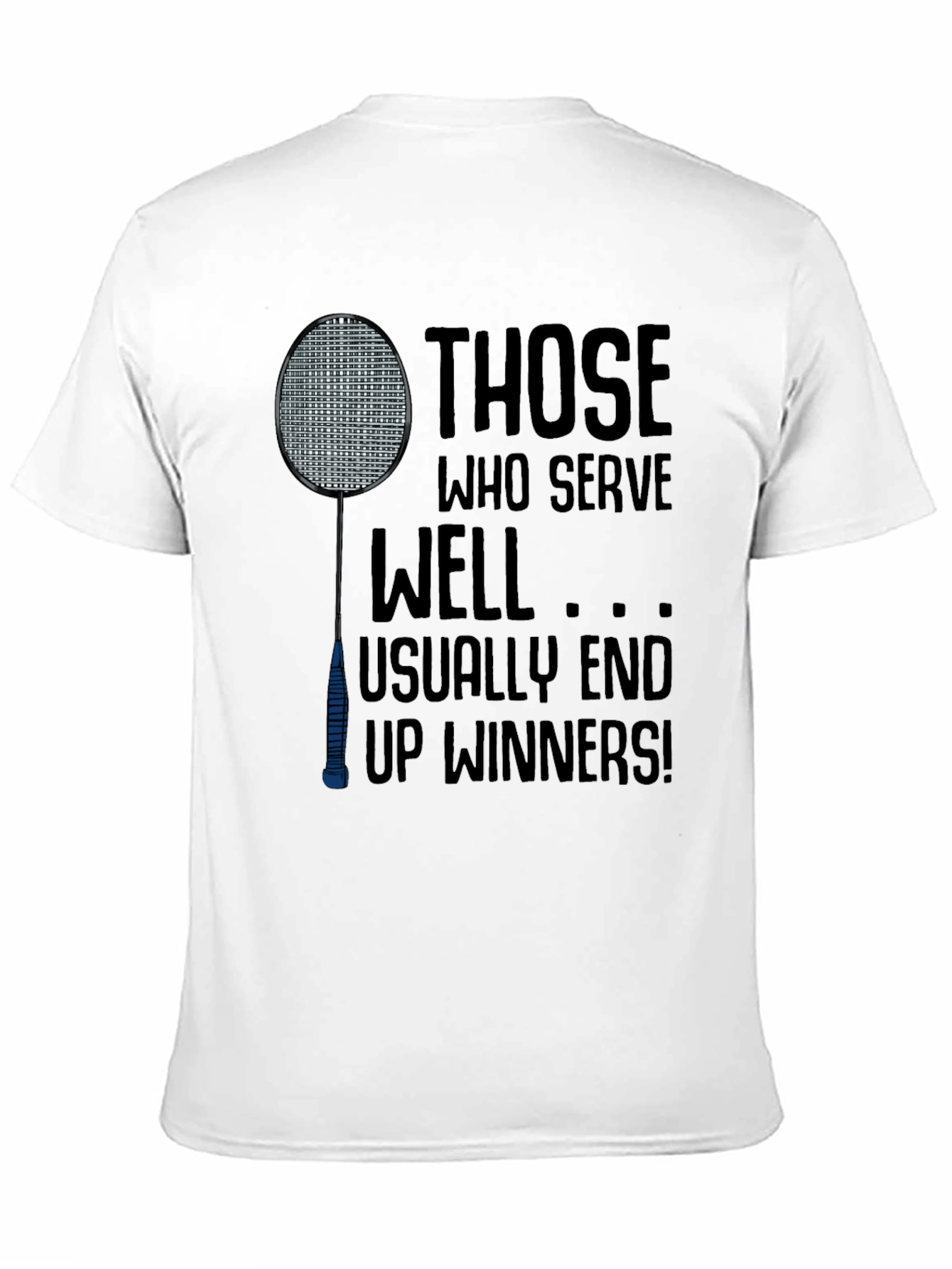 Badminton Serve Well T-Shirt - 11