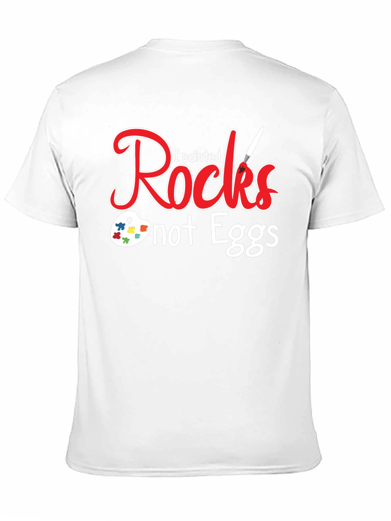 Black I Painted Rocks Not Eggs Black T-Shirt view 11