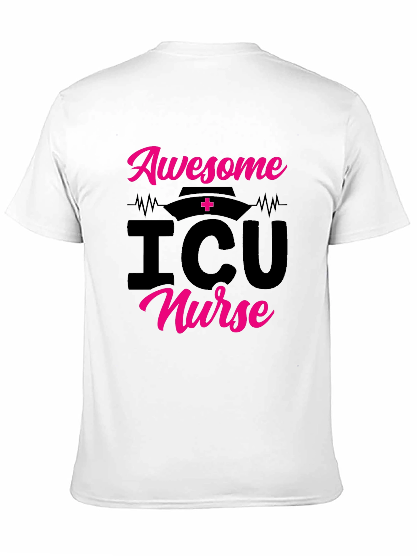 Awesome ICU Nurse Graphic Tee Shirt - 11