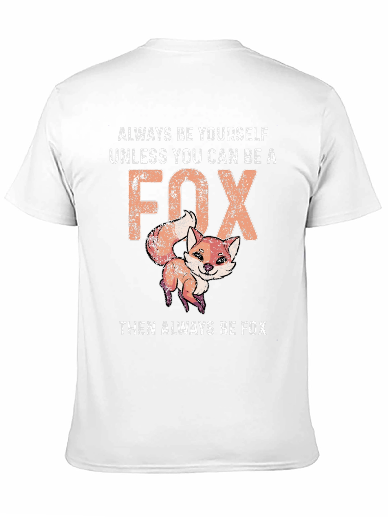 Black Funny Fox T-Shirt - Always Be Yourself Unless You Can Be A Fox view 11
