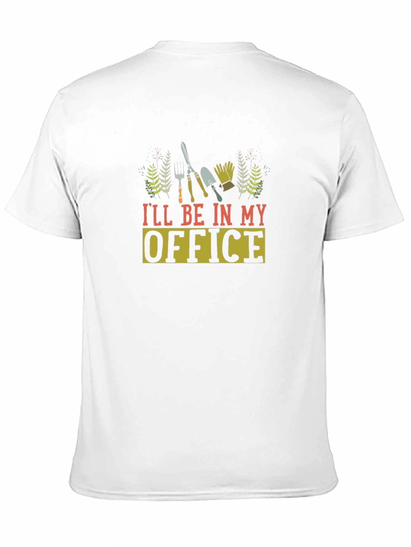 Black Gardening T-Shirt - I'll Be In My Office view 11