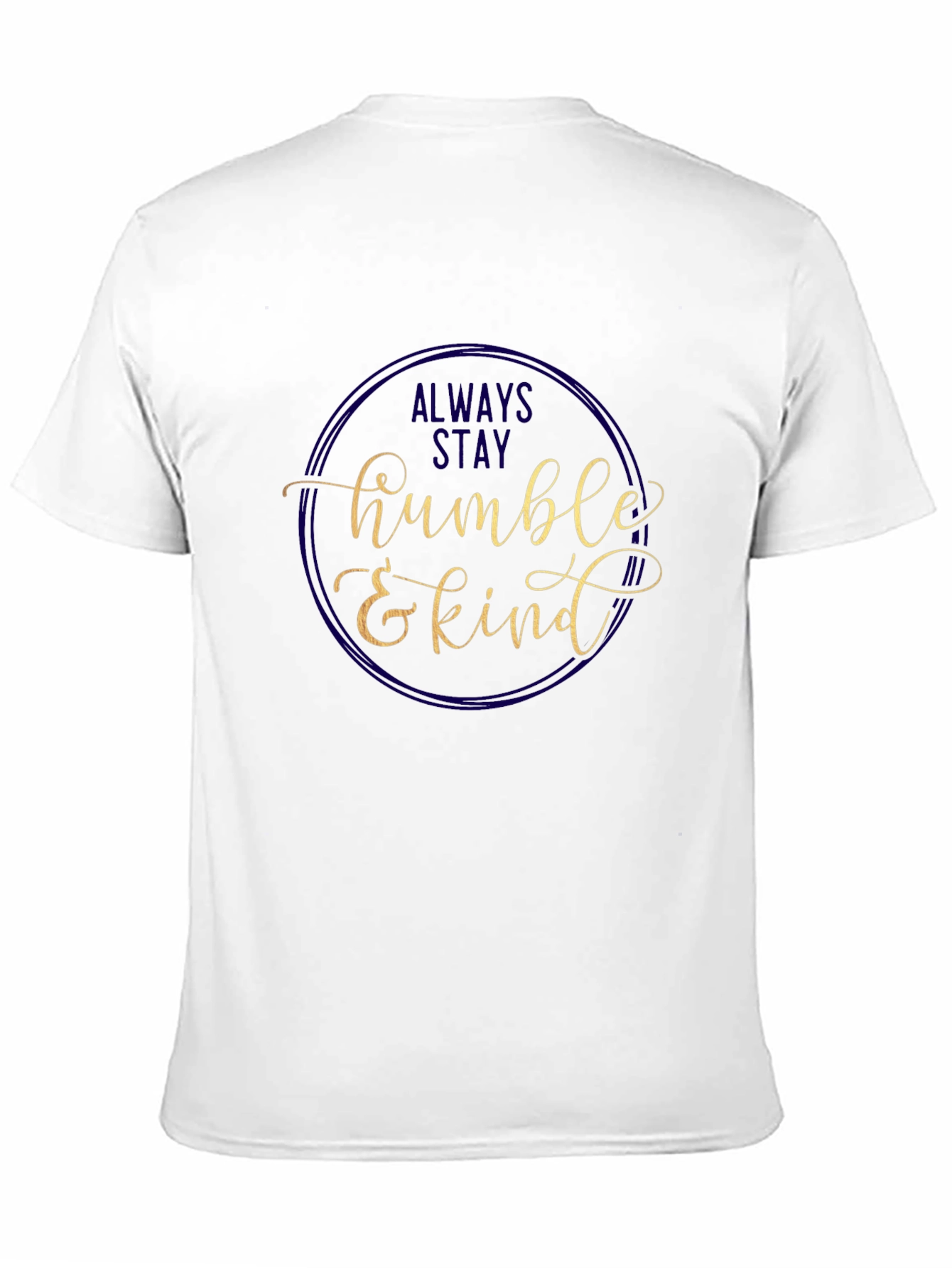 Black Always Stay Humble & Kind Graphic Tee view 11