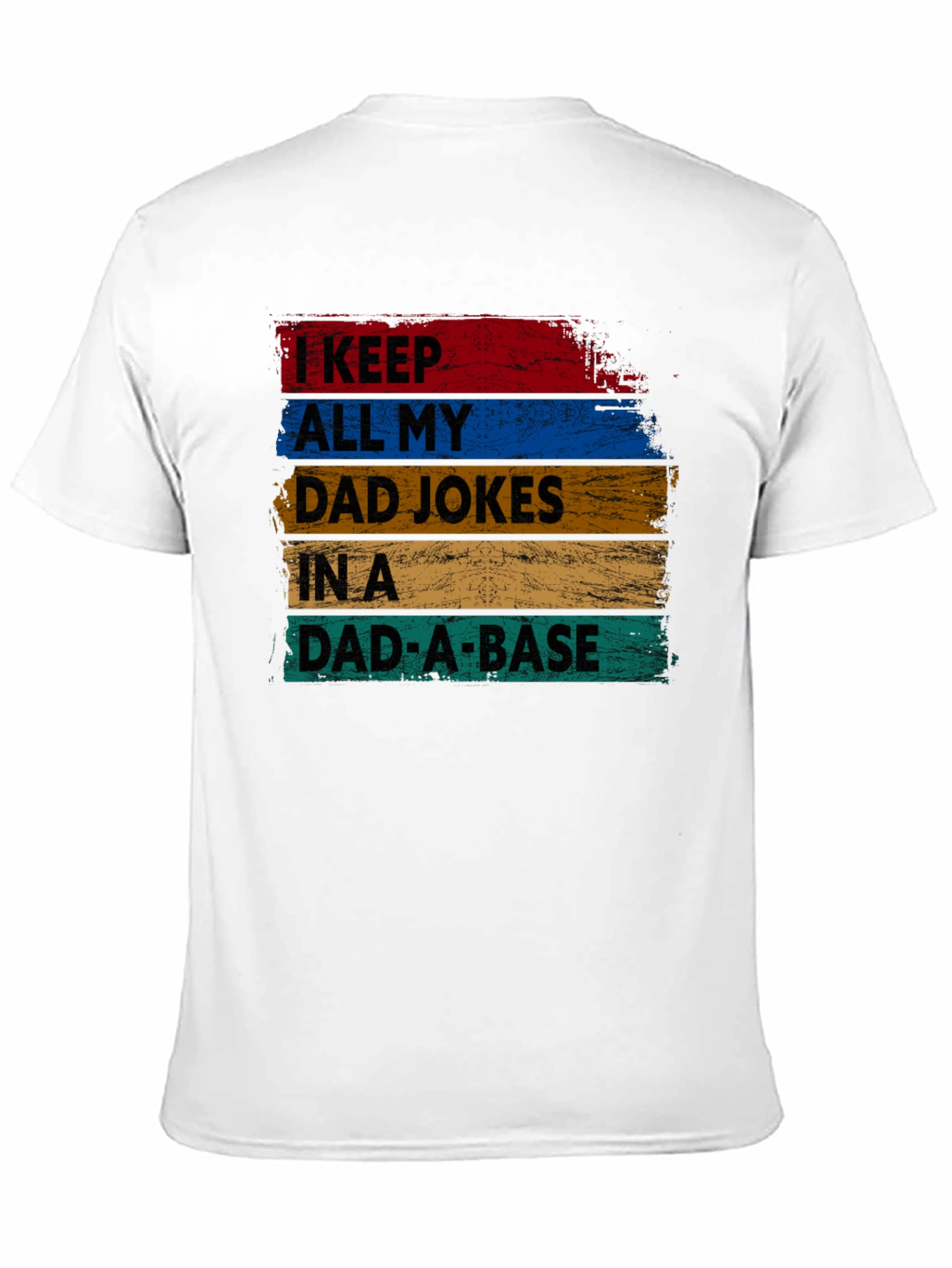 Black Dad Jokes T-Shirt - I Keep All My Dad Jokes In A Dad-A-Base view 11