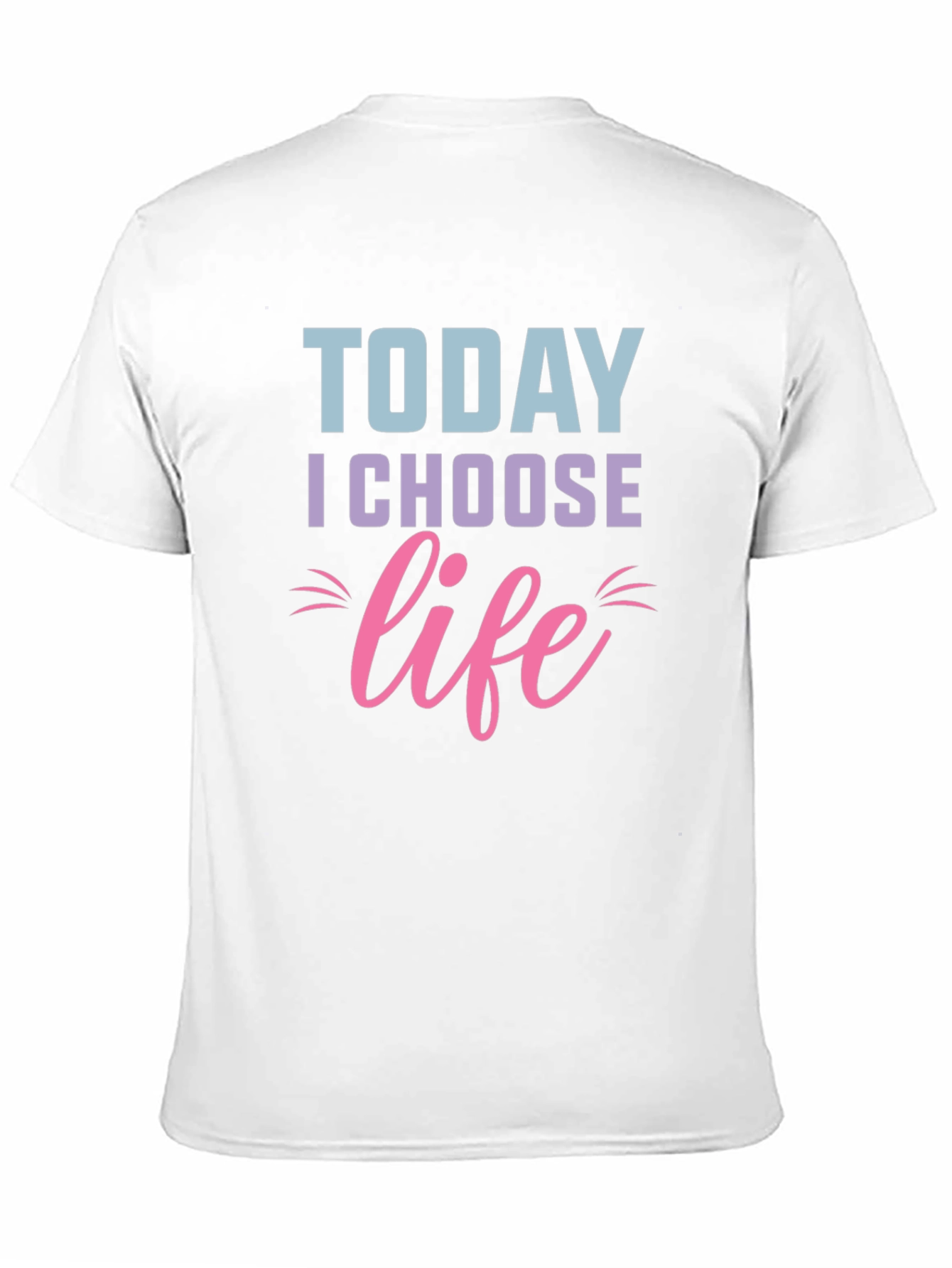 Black Today I Choose Life T-Shirt - Motivational Graphic Tee view 11