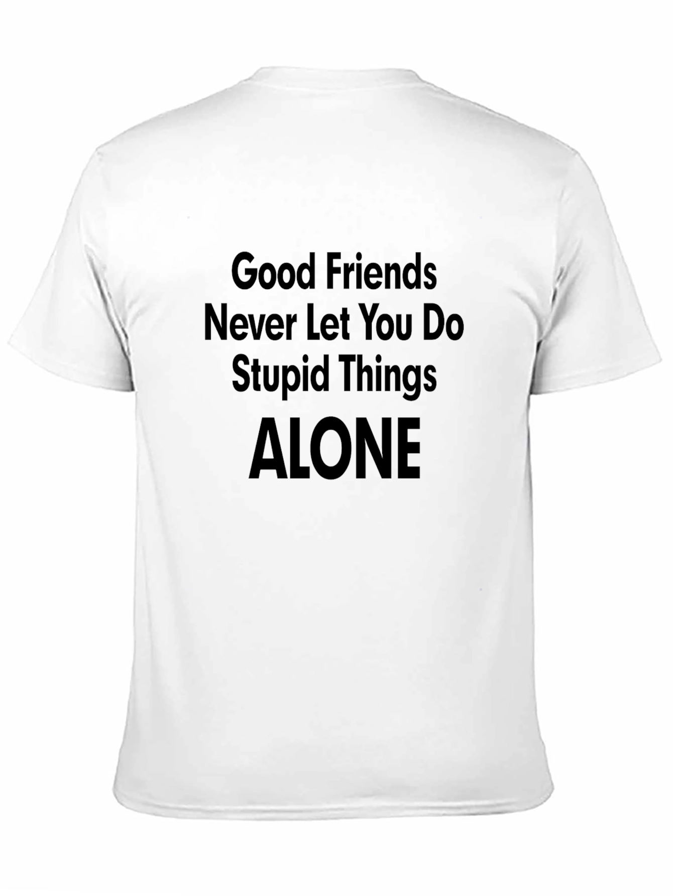 Black Good Friends T-Shirt - Never Alone view 11