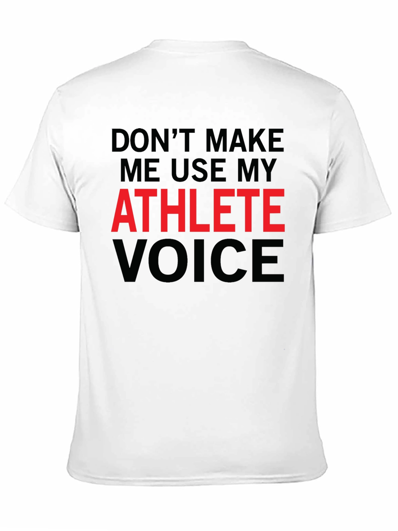 Black Athlete Voice T-Shirt - Funny Athletic Saying Tee view 11
