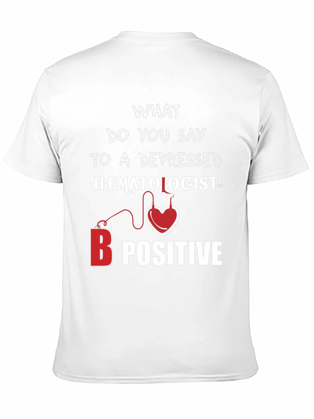 Black Hematologist B Positive T-Shirt view 11