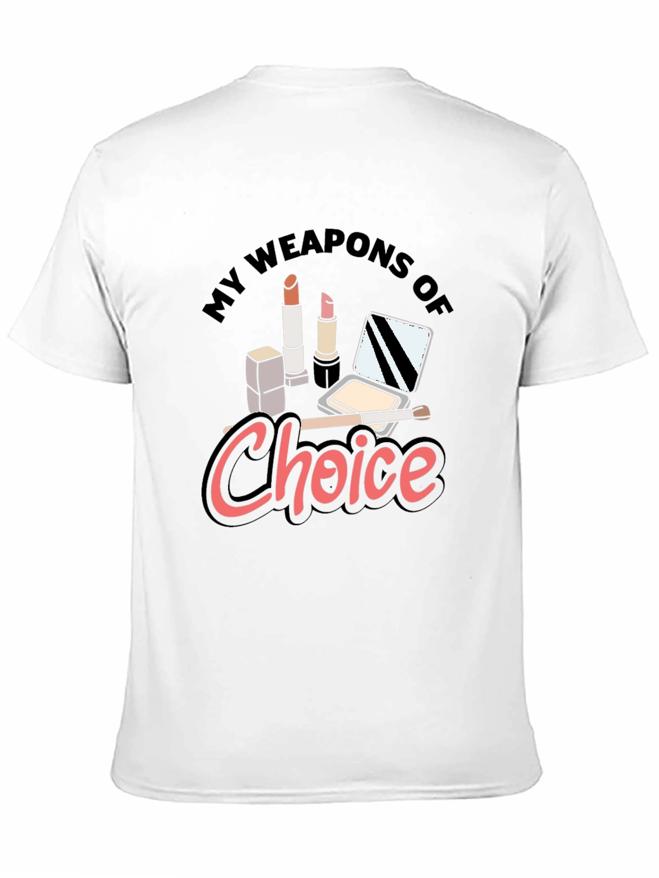 Black My Weapons of Choice Makeup T-Shirt view 11