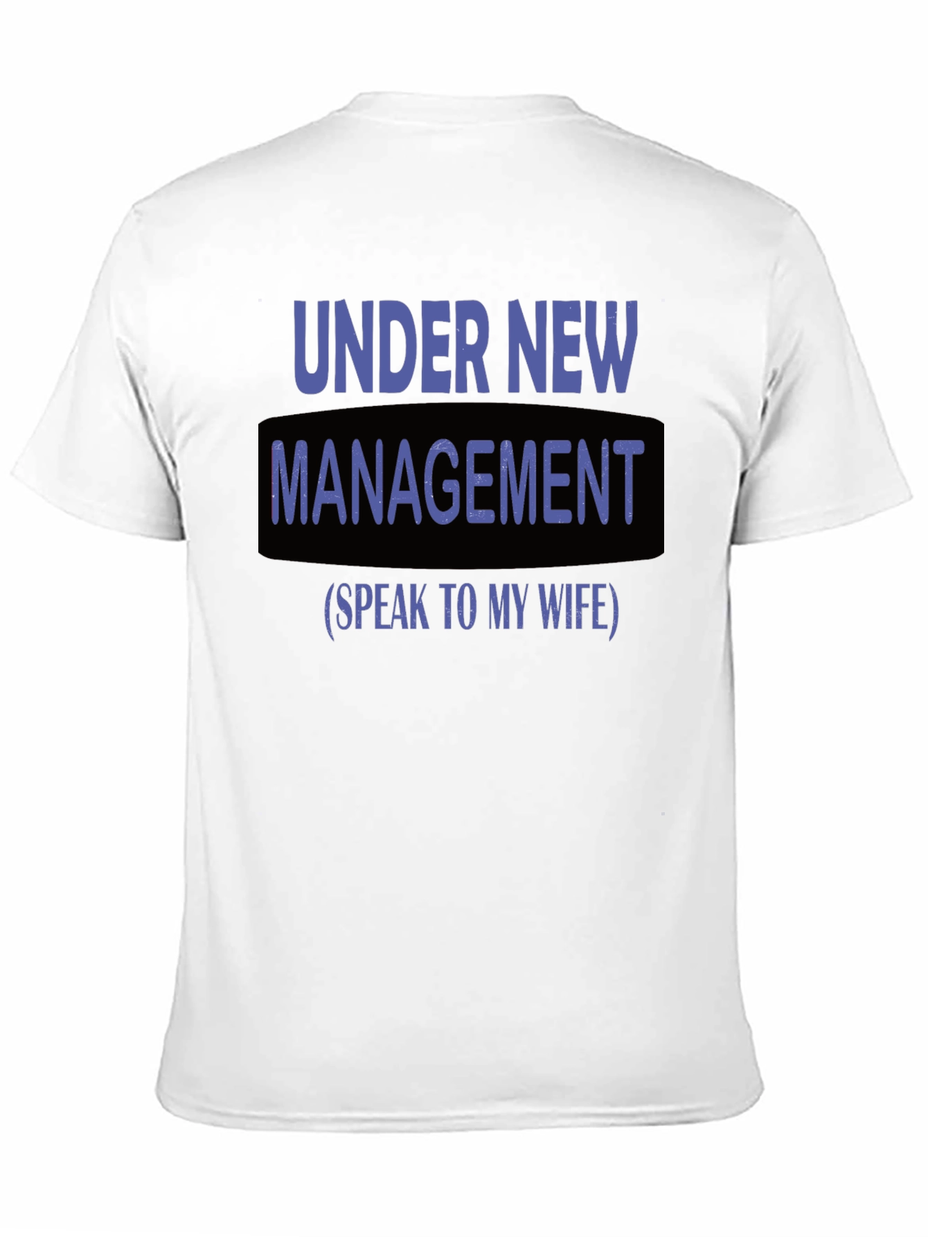 Black Under New Management Funny Graphic T-Shirt view 11