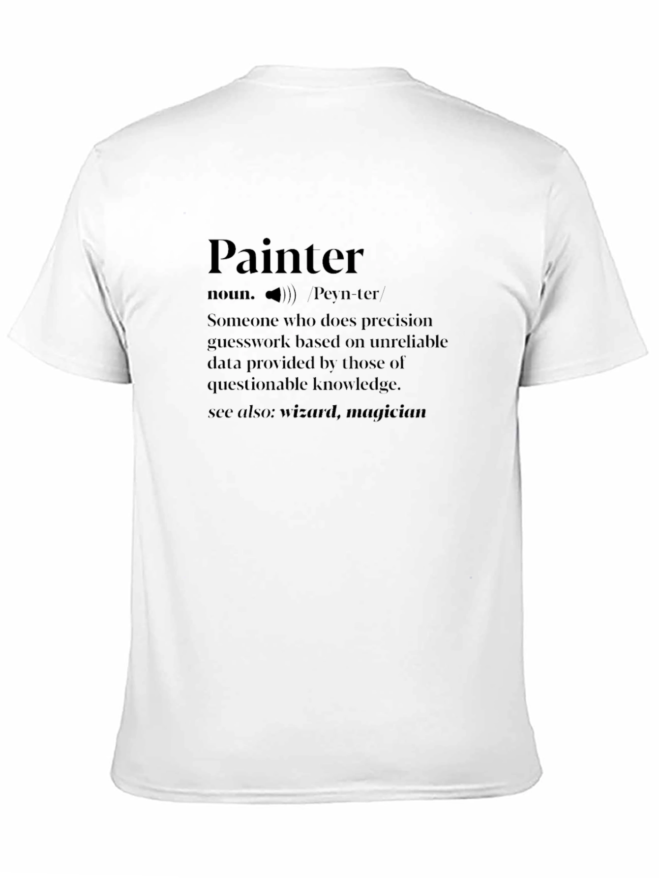 Black Painter Definition Novelty Graphic Tee view 11