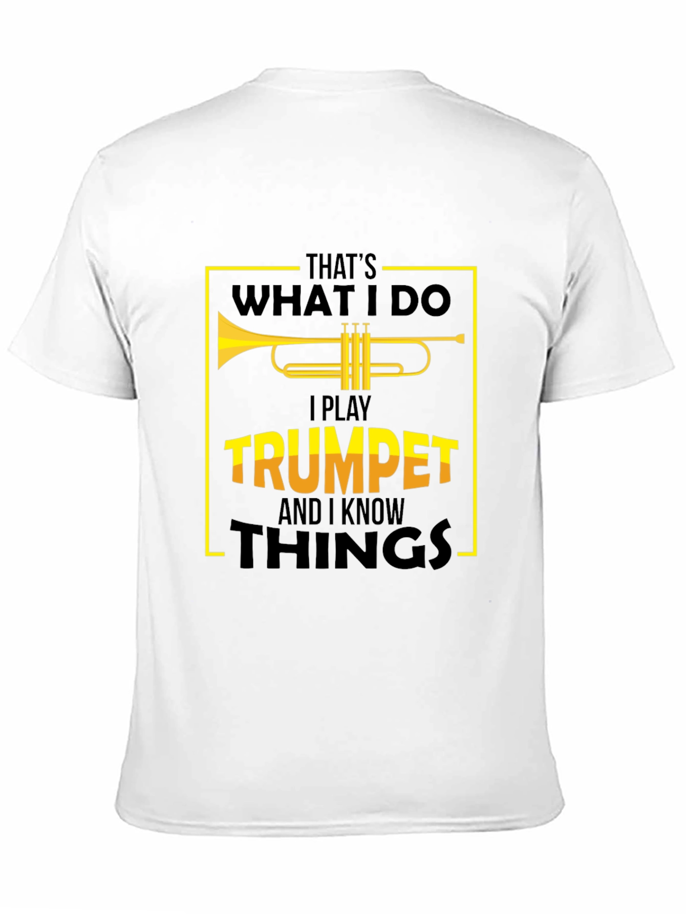 Black Trumpet Player T-Shirt - That's What I Do! view 11
