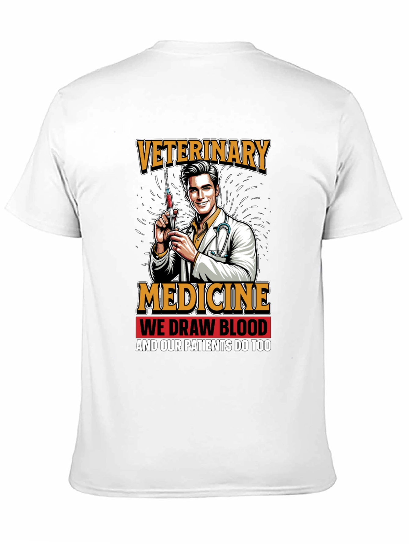 Black Veterinary Medicine We Draw Blood Graphic T-Shirt view 11