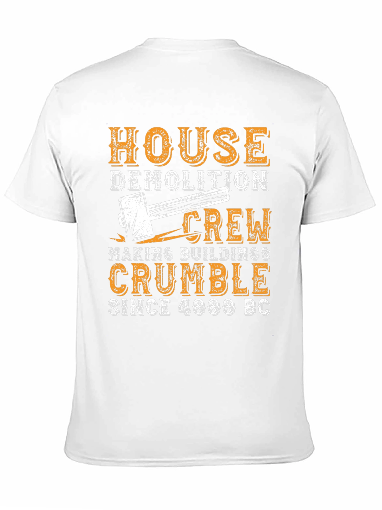 Black House Demolition Crew T-Shirt - Funny Construction Tee view 11