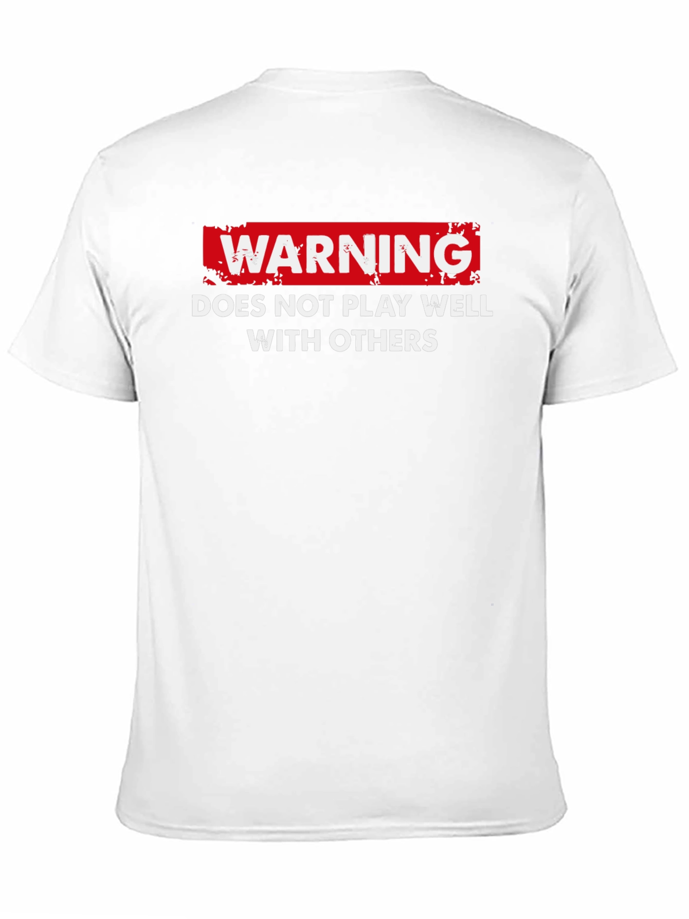 Black Warning: Does Not Play Well With Others T-Shirt view 11