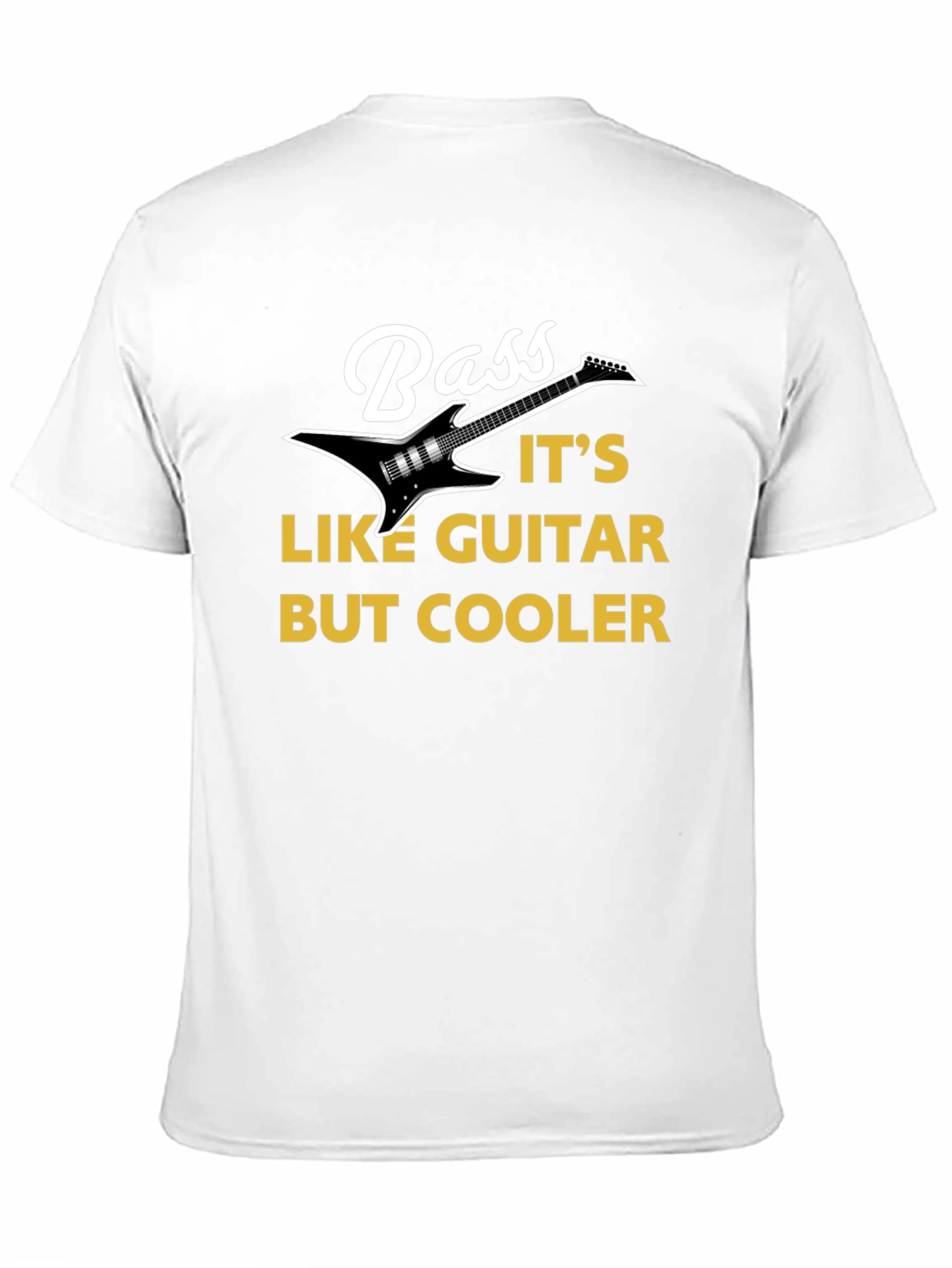 Black Bass Guitar T-Shirt: It's Like Guitar But Cooler! view 11