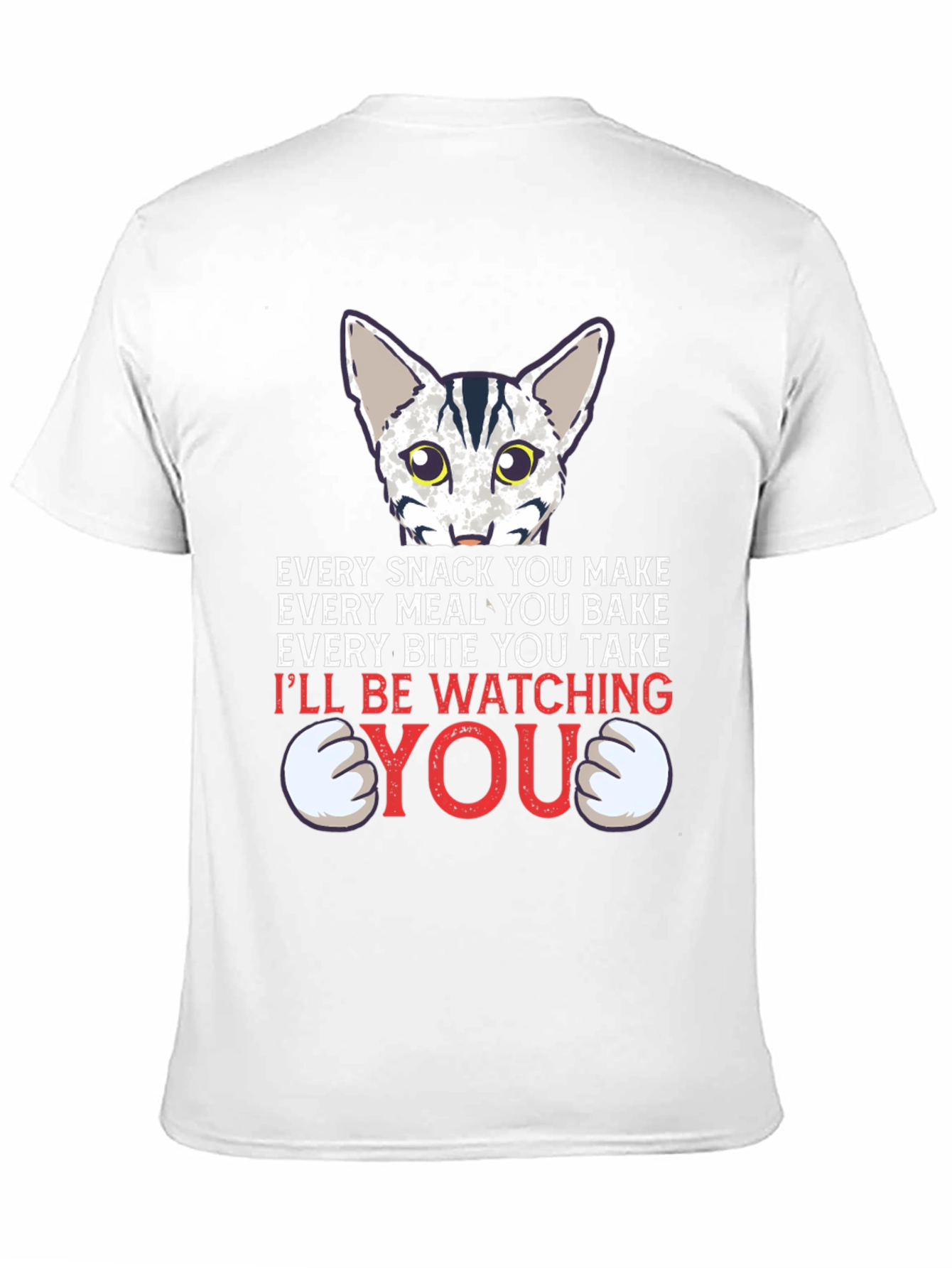 Black Funny Cat Lover T-Shirt - Every Snack You Make view 11