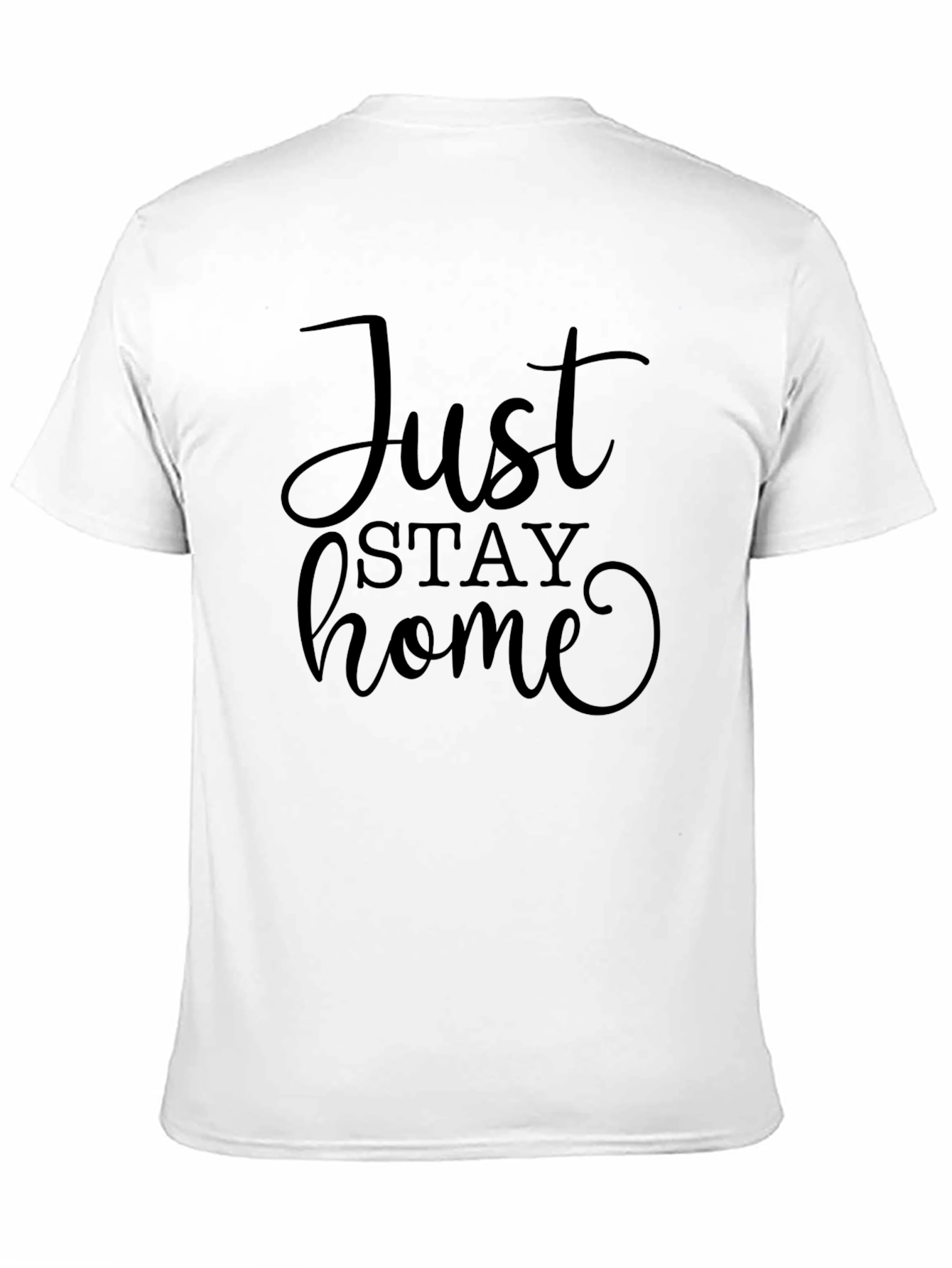 Black Just Stay Home Black T-Shirt view 11