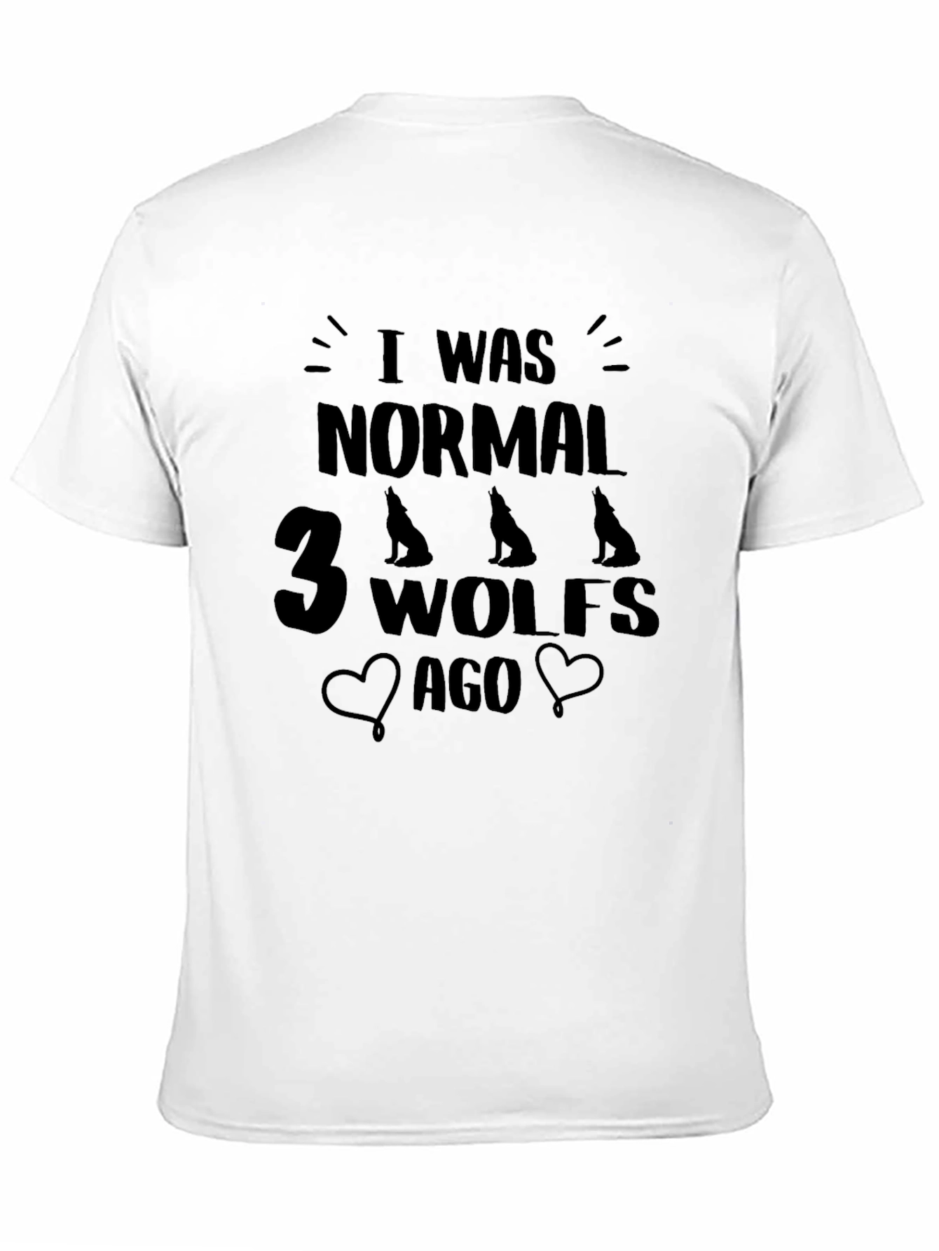 Black I Was Normal 3 Wolves Ago Black T-Shirt view 11
