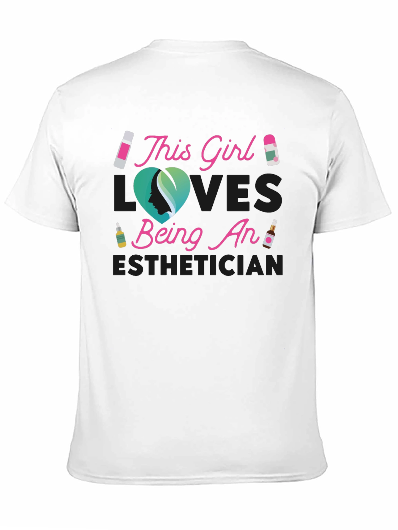 Black Esthetician T-Shirt - This Girl Loves Being An Esthetician view 11