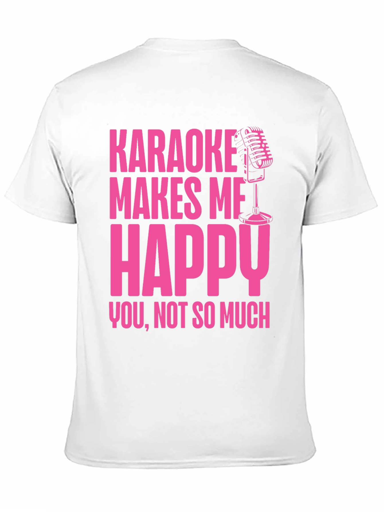 Black Karaoke Makes Me Happy T-Shirt view 11
