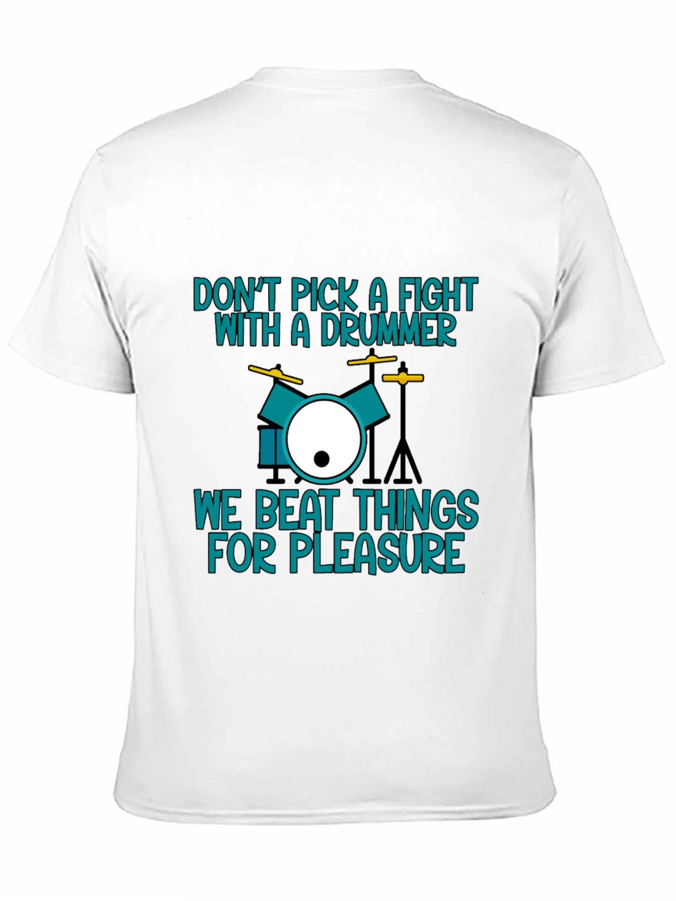 Black Drummer T-Shirt: Don't Pick a Fight! view 11