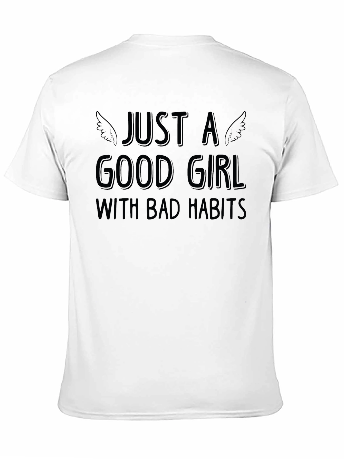 Black Just A Good Girl With Bad Habits T-Shirt view 11