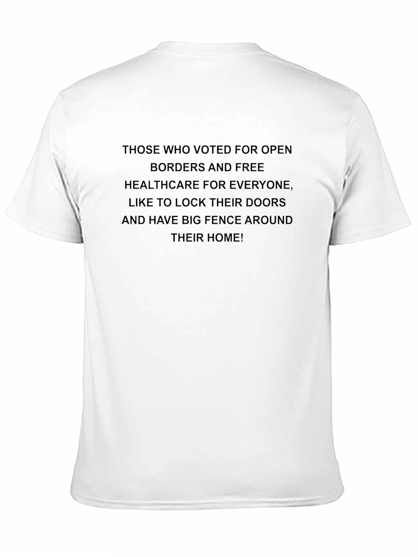Black Political Statement T-Shirt - Open Borders Parody view 11
