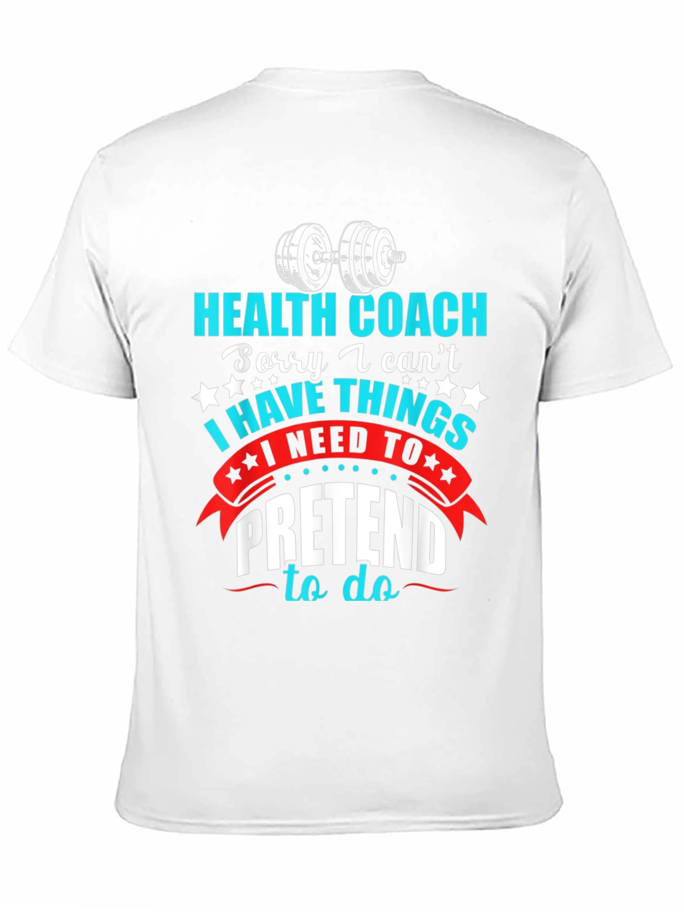 Black Health Coach T-Shirt - Funny Gym & Fitness Apparel view 11